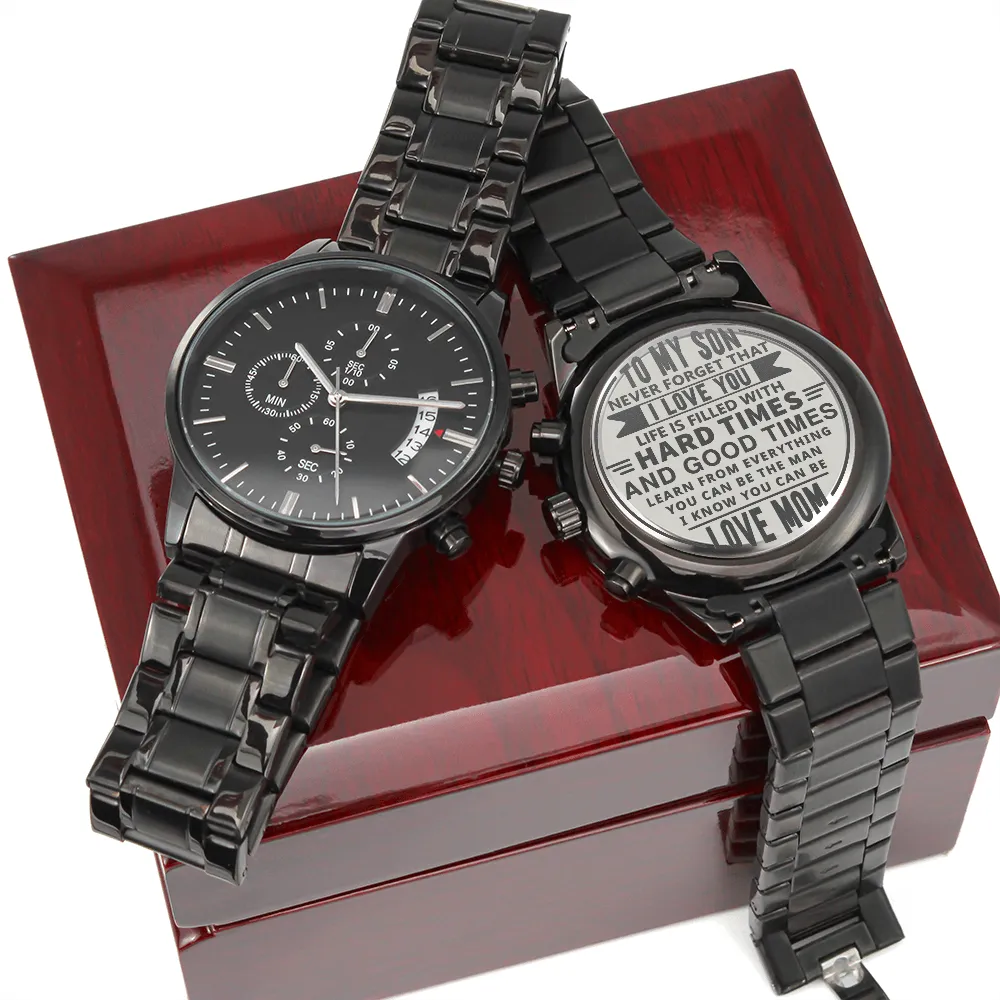 From Mom To Son, Never Forget That I Love You Engraved Design Black Chronograph Watch For Men